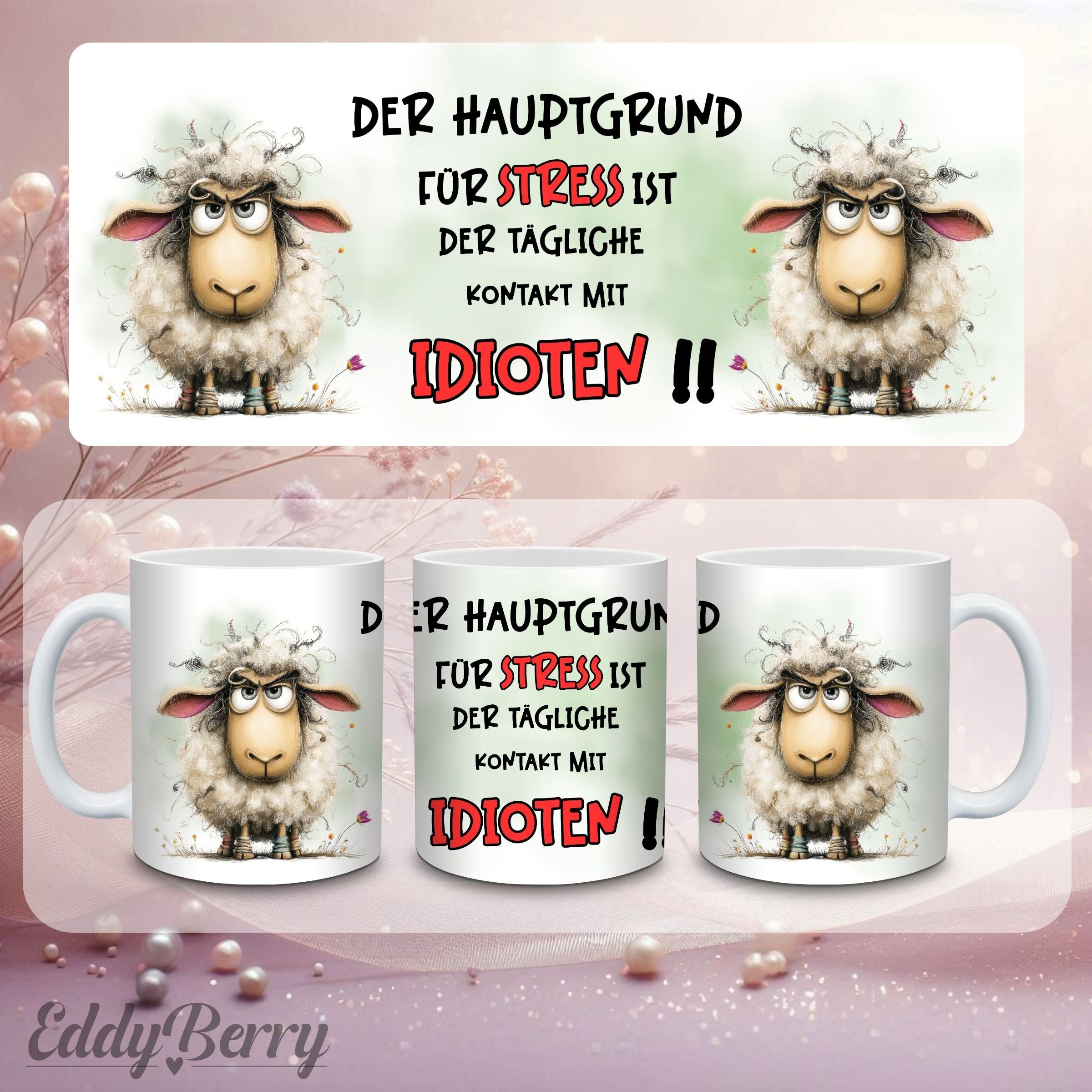 Keramikbecher mit Druck | Schaf Idioten | EddyBerry® Design