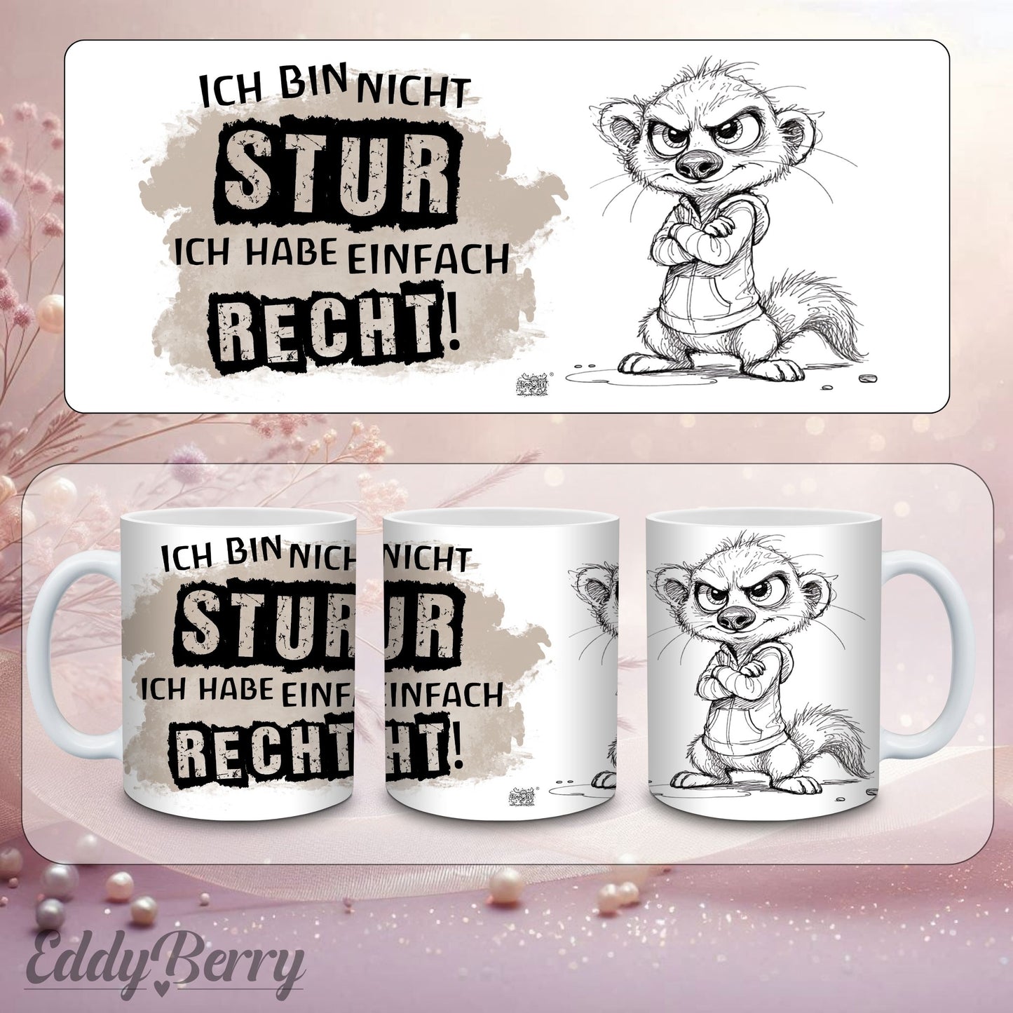Keramikbecher mit Druck | Ich bin nicht stur | EddyBerry® Design