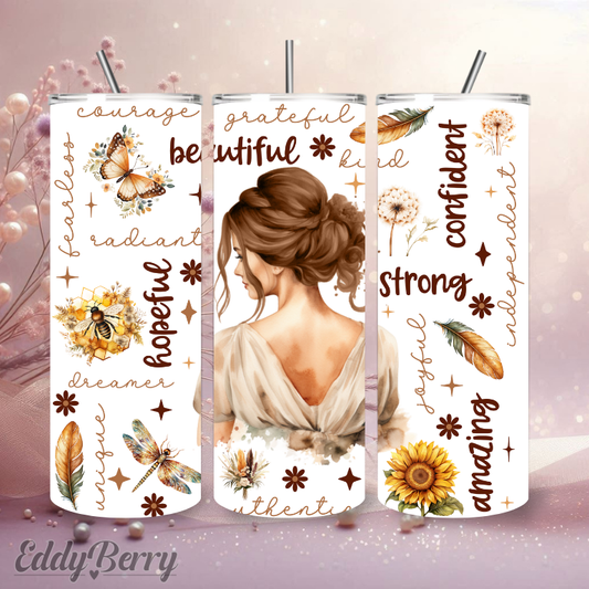 Positive Frauen Botschaften | 20 oz Tumbler | Kreativ Design