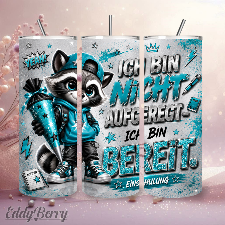 Ich bin nicht aufgeregt... ich bin bereit! | 20oz Tumbler  | EddyBerry® Design