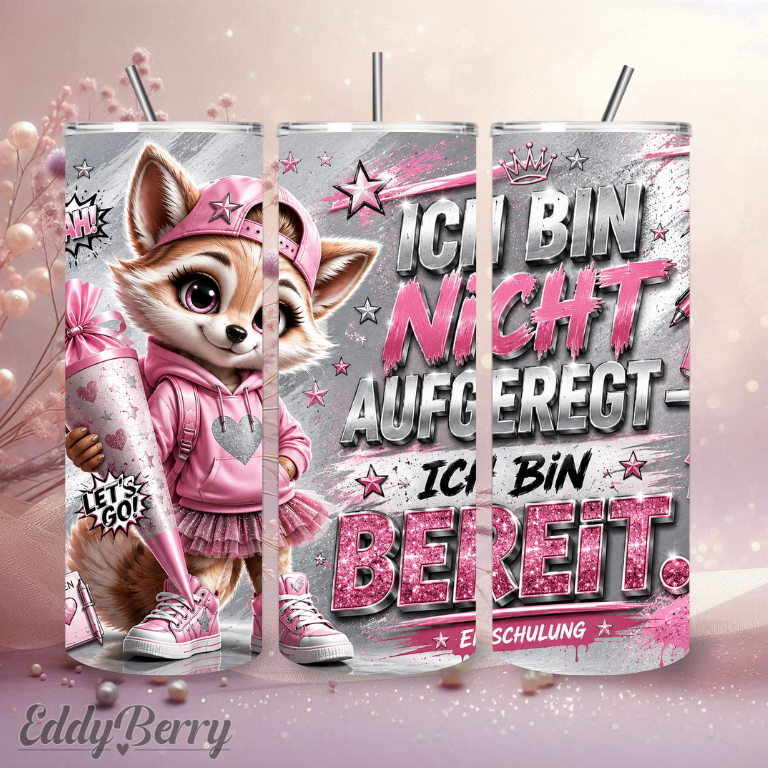 Ich bin nicht aufgeregt... ich bin bereit! | 20oz Tumbler  | EddyBerry® Design