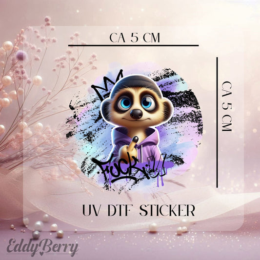UV DTF Sticker – "F*ck U"