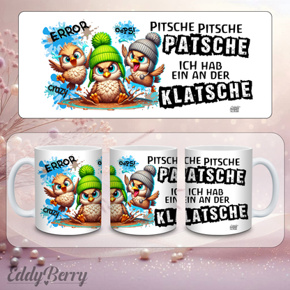 Keramikbecher mit Druck | Pitsch Patsch Klatsche | EddyBerry® Design